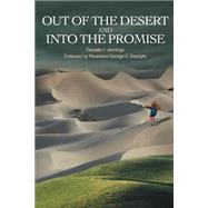 Out of the Desert and Into the Promise