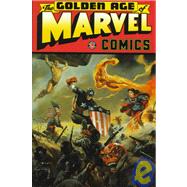 The Golden Age of Marvel Comics