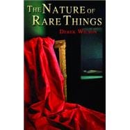 The Nature Of Rare Things