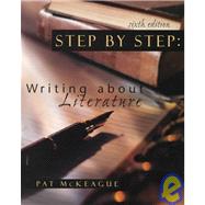 Step by Step : Writing About Literature (6th)