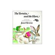 The Tortoise and the Hare An Aesop Fable