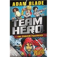 Team Hero: The Frozen Fortress Special Bumper Book 4