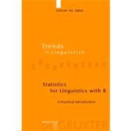Statistics for Linguistics With R