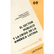El sector público y la crisis de la América Latina