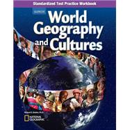 World Geography and Cultures, Standardized Test Practice Workbook