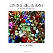 Living Religions : A Brief Introduction