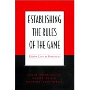 Establishing the Rules of the Game
