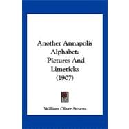 Another Annapolis Alphabet : Pictures and Limericks (1907)