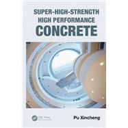 Super-High-Strength High Performance Concrete