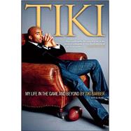 Tiki My Life in the Game and Beyond
