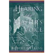 Hearing the Master's Voice : The Comfort and Confidence of Knowing God's Will