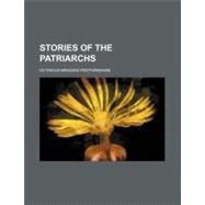 Stories of the Patriarchs