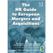 The Hr Guide to European Mergers and Acquisitions