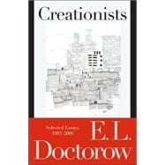 Creationists Selected Essays, 1993-2006