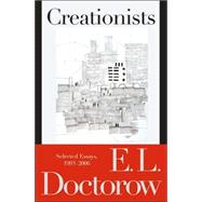 Creationists Selected Essays, 1993-2006