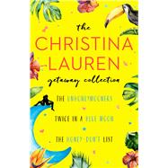 The Christina Lauren Getaway Collection The Unhoneymooners, Twice in a Blue Moon, The Honey-Don't List