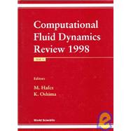 Computational Fluid Dynamics Review 1998