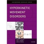 Hyperkinetic Movement Disorders