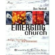 Emerging Church : Vintage Christianity for New Generations