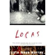 Locas A Novel