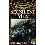 Six Silent Men, Book Two
