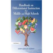 Handbook on Differentiated Instruction for Middle & High Schools