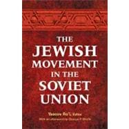 The Jewish Movement in the Soviet Union