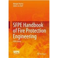 Sfpe Handbook of Fire Protection Engineering