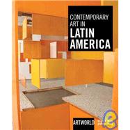 Contemporary Art in Latin America