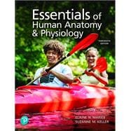 Modified Mastering A&P with Pearson eText -- Combo Access Card -- for Essentials of Human Anatomy and Physiology - 18 months