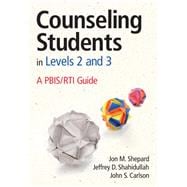 Counseling Students in Levels 2 and 3