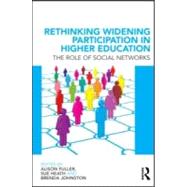 Rethinking Widening Participation in Higher Education: The Role of Social Networks