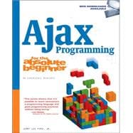 Ajax Programming For The Absolute Beginner