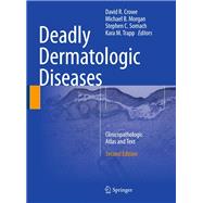 Deadly Dermatologic Diseases