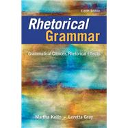 Rhetorical Grammar
