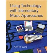 Using Technology with Elementary Music Approaches