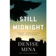 Still Midnight A Novel