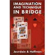 Imagination and Technique in Bridge