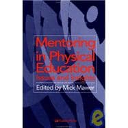 Mentoring in Physical Education: Issues and Insights