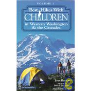 Best Hikes With Children in Western Washington