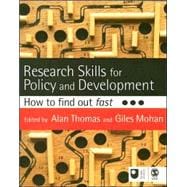 Research Skills for Policy and Development : How to Find Out Fast