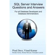 SQL Server Interview Questions and Answers : For All Database Developers and Developers Administrators