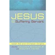 Jesus and the Suffering Servant