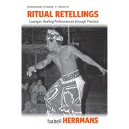 Ritual Retellings