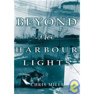 Beyond The Harbour Lights