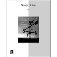 Study Guide to accompany Managerial Economics & Business Strategy
