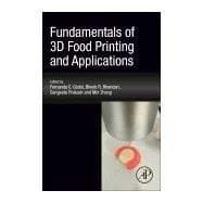 Fundamentals of 3d Food Printing and Applications