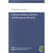 German Military Reform and European Security