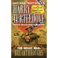 Breakthroughs (The Great War, Book Three)