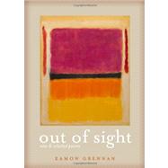 Out of Sight New and Selected Poems